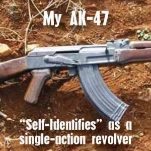 ak 47 identifies revolver